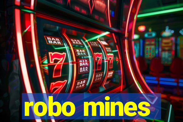 robo mines